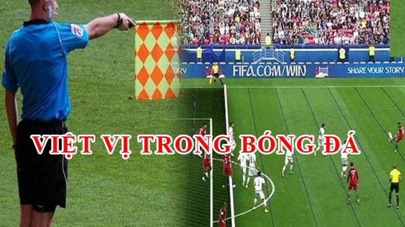 việt vị trong bóng đá là gì